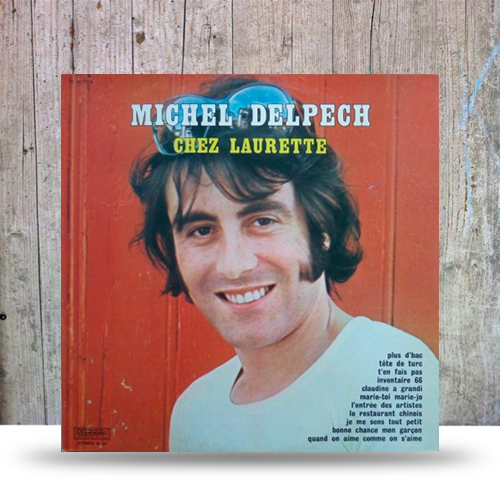 micheldelpechchezlaurettedisquevinyle Rock on wall